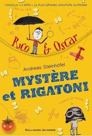 Rico et Oscar I : Mystère et rigatoni