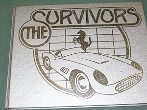 The Survivors : Ferraris For The Road
