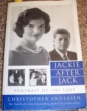 Seller image for Jackie After Jack: Portrait of the Lady for sale by Reading Habit