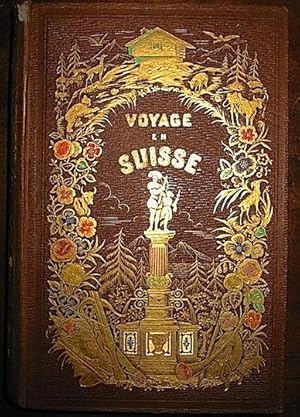 Bild des Verkufers fr Voyage en Suisse zum Verkauf von Libreria Ex Libris ALAI-ILAB/LILA member