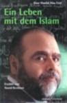 Seller image for EIN LEBEN MIT DEM ISLAM for sale by KALAMO LIBROS, S.L.