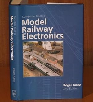 Bild des Verkufers fr The Complete Book of Model Railway Electronics. Second edition. zum Verkauf von PROCTOR / THE ANTIQUE MAP & BOOKSHOP