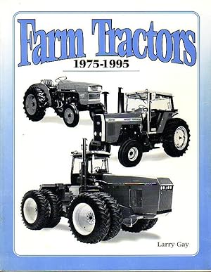Seller image for Farm Tractors 1975-1995 for sale by Monroe Bridge Books, MABA Member
