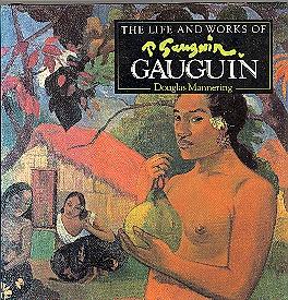 Image du vendeur pour The Life and Works of Gaughin mis en vente par The Glass Key