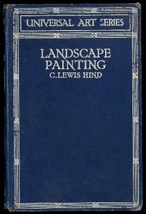 Landscape Painting from Giotto to the Present Day: Vol II From Constable to the Present Day
