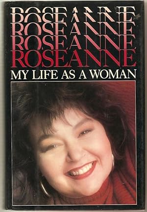 Bild des Verkufers fr Roseanne : my life as a woman zum Verkauf von The Glass Key