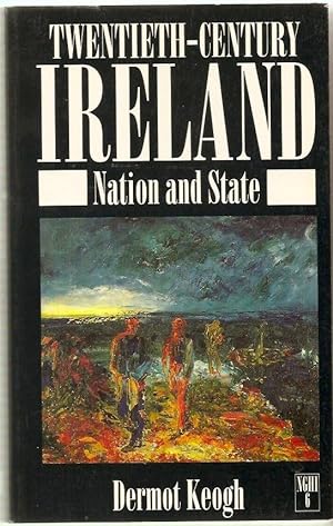 Seller image for Twentieth-Century Ireland: Nation and State for sale by The Glass Key