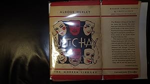 Imagen del vendedor de ANTIC HAY, Modern Library #209 (Toledano #7) STATED FIRST MODERN LIBRARY EDITION 1933. in Red, black & Beige Dustjacket of 6 Theatrical faceMasks a la venta por Bluff Park Rare Books