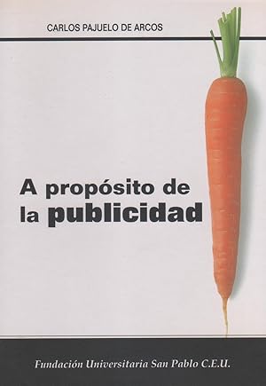 Imagen del vendedor de A propsito de la publicidad a la venta por Librera El Crabo