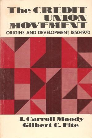 Immagine del venditore per The Credit Union Movement in America: Origins and Development, 1850-1970 venduto da Works on Paper