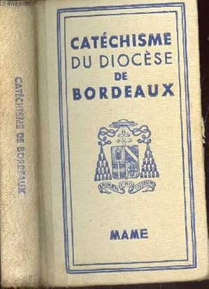 Seller image for CATECHISME - A L'USAGE DES DIOCESES DE FRANCE. for sale by Le-Livre