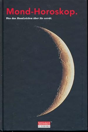 Bild des Verkufers fr Mond-Horoskop zum Verkauf von Online-Buchversand  Die Eule