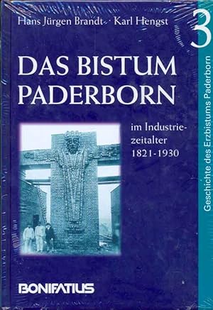 Seller image for Das Bistum Paderborn 3 - Im Industriezeitalter 1821 - 1930 for sale by Online-Buchversand  Die Eule