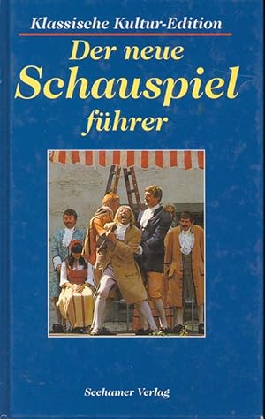 Imagen del vendedor de Der neue Schauspielfhrer. Berhmte Dramatiker und ihre Werke. a la venta por Online-Buchversand  Die Eule