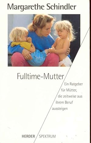 Bild des Verkufers fr Fulltime-Mutter zum Verkauf von Online-Buchversand  Die Eule