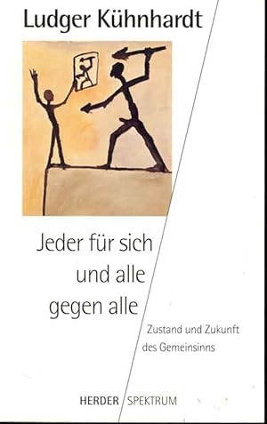 Seller image for Jeder fr sich und alle gegen alle for sale by Online-Buchversand  Die Eule