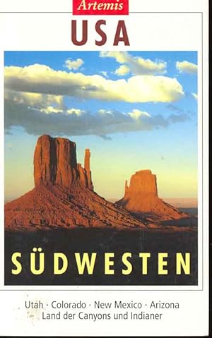 Imagen del vendedor de USA - Sdwesten. Utah, Colorado, New Mexico, Arizona. Land der Canyons und Indianer. a la venta por Online-Buchversand  Die Eule