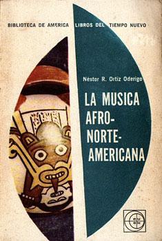 Imagen del vendedor de La Msica Afronorteamericana a la venta por Federico Burki