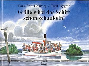 Image du vendeur pour Grille wird das Schiff schon schaukeln! mis en vente par Online-Buchversand  Die Eule