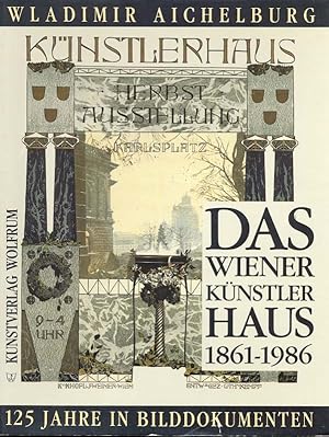 Seller image for Das Wiener Knstlerhaus for sale by Online-Buchversand  Die Eule