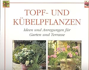Seller image for Topf - und Kbelpflanzen for sale by Online-Buchversand  Die Eule