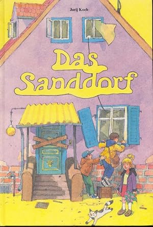 Imagen del vendedor de Das Sanddorf. a la venta por Online-Buchversand  Die Eule