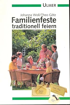 Seller image for Familienfeste traditionell feiern. for sale by Online-Buchversand  Die Eule