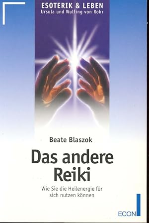 Seller image for Das andere Reiki. Wie Sie die Herilenergie fr sich nutzen knnen. for sale by Online-Buchversand  Die Eule