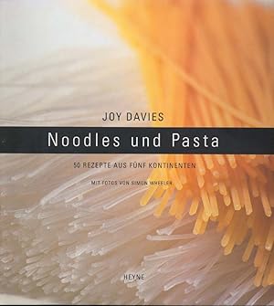 Bild des Verkufers fr Noodles und Pasta zum Verkauf von Online-Buchversand  Die Eule