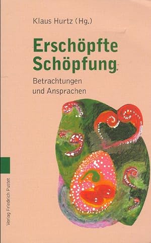 Seller image for Erschpfte Schpfung for sale by Online-Buchversand  Die Eule