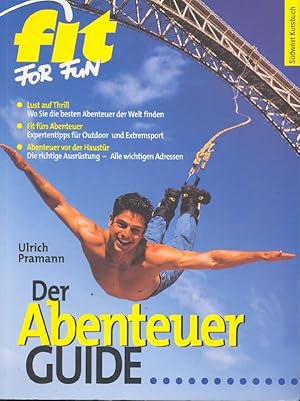 Imagen del vendedor de Der Abenteuer-Guide a la venta por Online-Buchversand  Die Eule