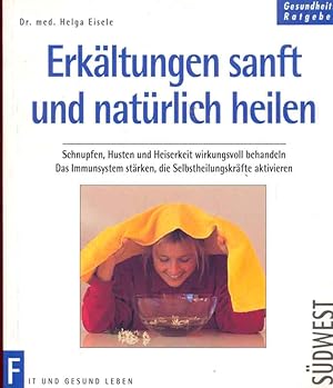 Seller image for Erkltungen sanft und natrlich heilen for sale by Online-Buchversand  Die Eule
