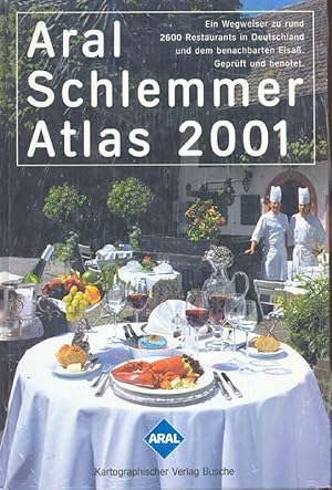 Bild des Verkufers fr Aral Schlemmer-Atlas 2001 zum Verkauf von Online-Buchversand  Die Eule