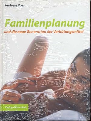 Seller image for Familienplanung und die neue Generation der Verhtungsmittel for sale by Online-Buchversand  Die Eule