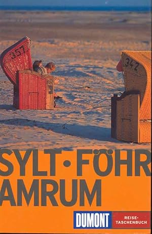 Seller image for Sylt. Fhr. Amrum. DuMont Reise-Taschenbuch. for sale by Online-Buchversand  Die Eule