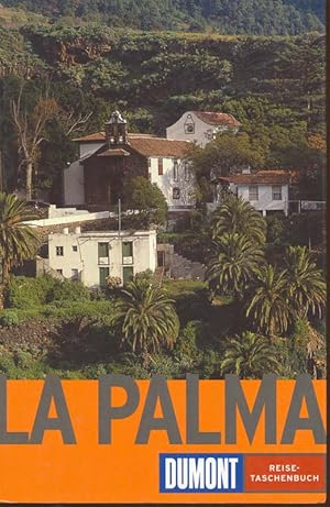 Seller image for La Palma. DuMont Reisetaschenbuch. for sale by Online-Buchversand  Die Eule