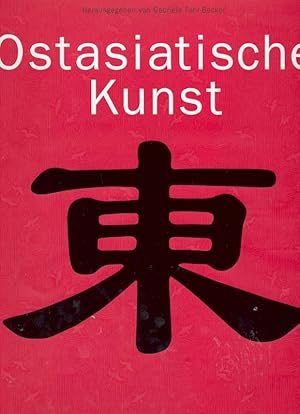 Image du vendeur pour Ostasiatische Kunst mis en vente par Online-Buchversand  Die Eule