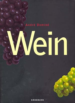 Bild des Verkufers fr Wein. Dieses Buch vereint alles Wissenswerte ber Wein in einem einzigen Band: es ist sowohl Weinatlas, Nachschlagewerk, Weinfhrer durch smtliche Lnder und anbaugebiete der Welt als auch ein idealer Einkaufsfhrer. zum Verkauf von Online-Buchversand  Die Eule