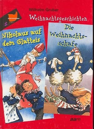 Immagine del venditore per Weihnachtsgeschichten. 2 Geschichten. Nikolaus auf dem Glatteis. Die Weihnachtsschafe. venduto da Online-Buchversand  Die Eule