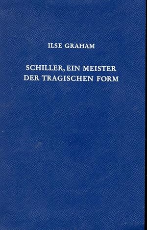 Image du vendeur pour Schiller, ein Meister der tragischen Form mis en vente par Online-Buchversand  Die Eule