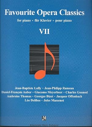 Image du vendeur pour Favourite Opera Classics VII mis en vente par Online-Buchversand  Die Eule