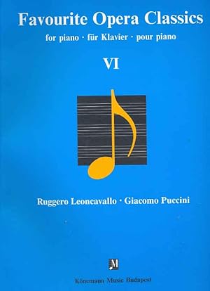 Image du vendeur pour Favourite Opera Classics VI mis en vente par Online-Buchversand  Die Eule