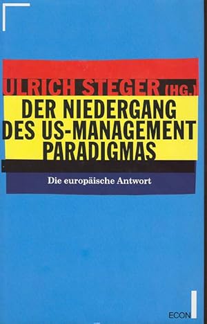 Bild des Verkufers fr Der Niedergang des US-Management Paradigmas zum Verkauf von Online-Buchversand  Die Eule