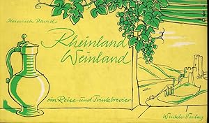 Image du vendeur pour Rheinland - Weinland. Ein Reise- und Trinkbrevier. mis en vente par Online-Buchversand  Die Eule