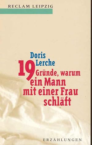 Seller image for 19 Grnde, warum ein Mann mit einer Frau schlft for sale by Online-Buchversand  Die Eule