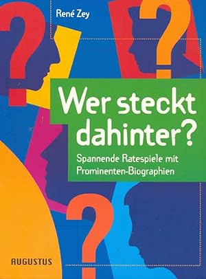 Imagen del vendedor de Wer steckt dahinter? Spannende Ratespiele mit Prominenten-Biographien. a la venta por Online-Buchversand  Die Eule