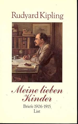 Meine lieben Kinder. Briefe 1906 - 1915.