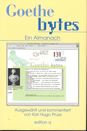 Imagen del vendedor de Goethe bytes. Ein Almanach. a la venta por Online-Buchversand  Die Eule