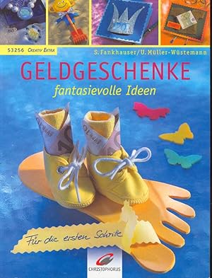 Seller image for Geldgeschenke. Fantasievolle Ideen fr jede Gelegenheit. for sale by Online-Buchversand  Die Eule