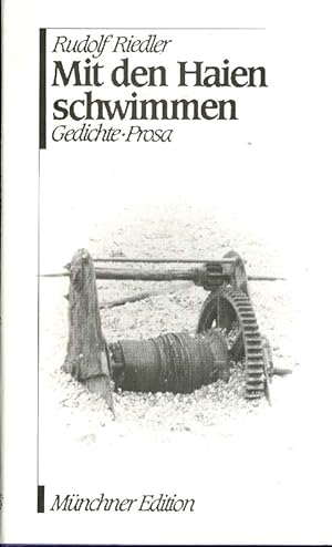 Seller image for Mit den Haien schwimmen. Gedichte -Prosa. for sale by Online-Buchversand  Die Eule
